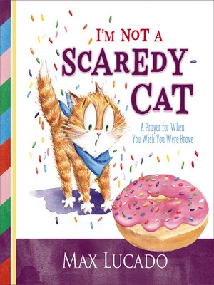 cover image of I'm Not a Scaredy Cat